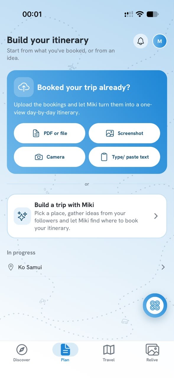 The Plan screen: upload bookings or build a trip with Miki